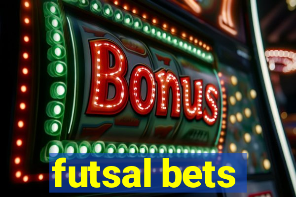 futsal bets